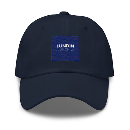 Embroidered "Lundin and Chill" text logo on a dad hat