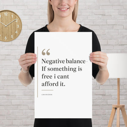 "Negative balance" trading-humor matte poster