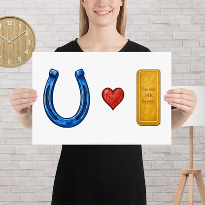 "Blue Horseshoe loves Gold" Wall Street-inspired matte poster