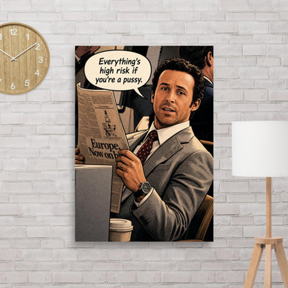 Everything's High Risk comic-style poster of a businessman in a suit reading a newspaper with a speech bubble