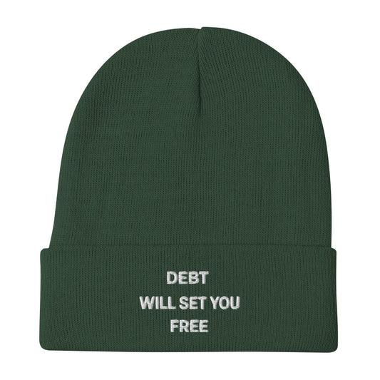 "Debt Will Set You Free" leverage-humor ribbed knit beanie