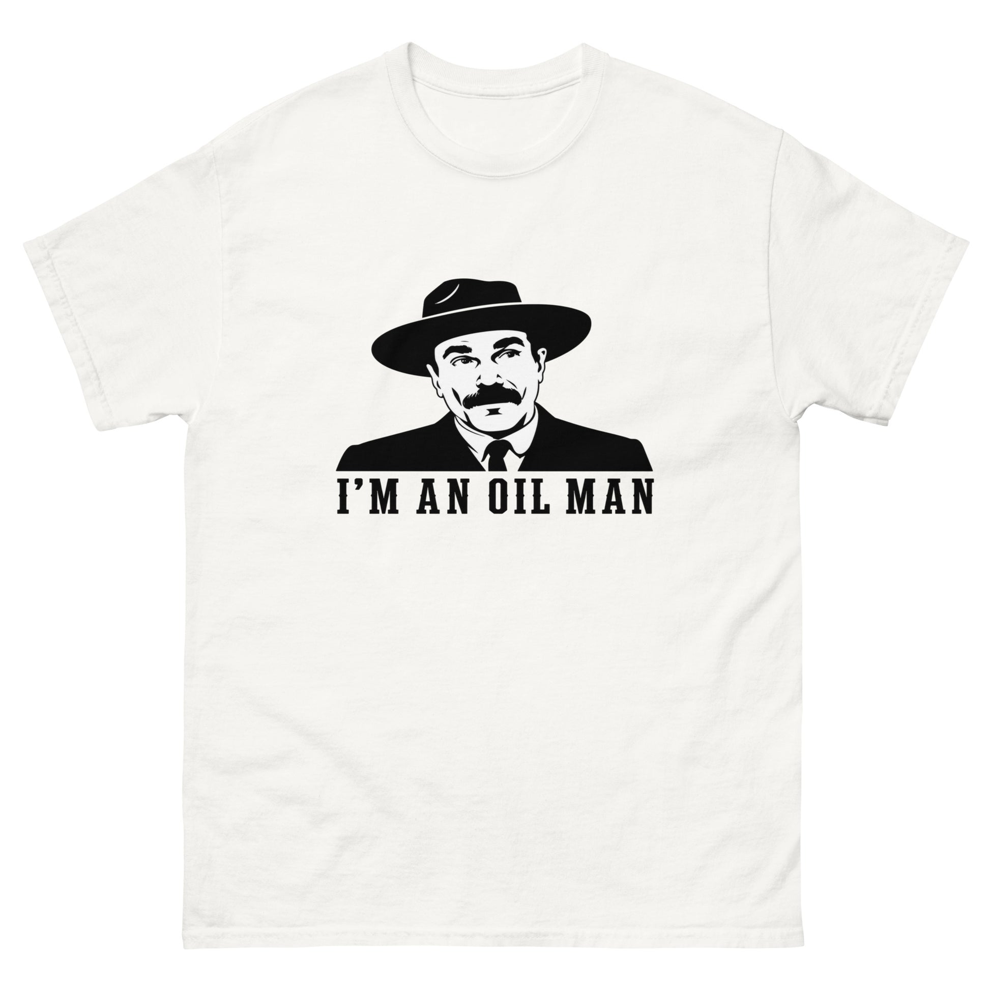Unisex t-shirt with vintage oilman portrait illustration and I'm an Oil Man text