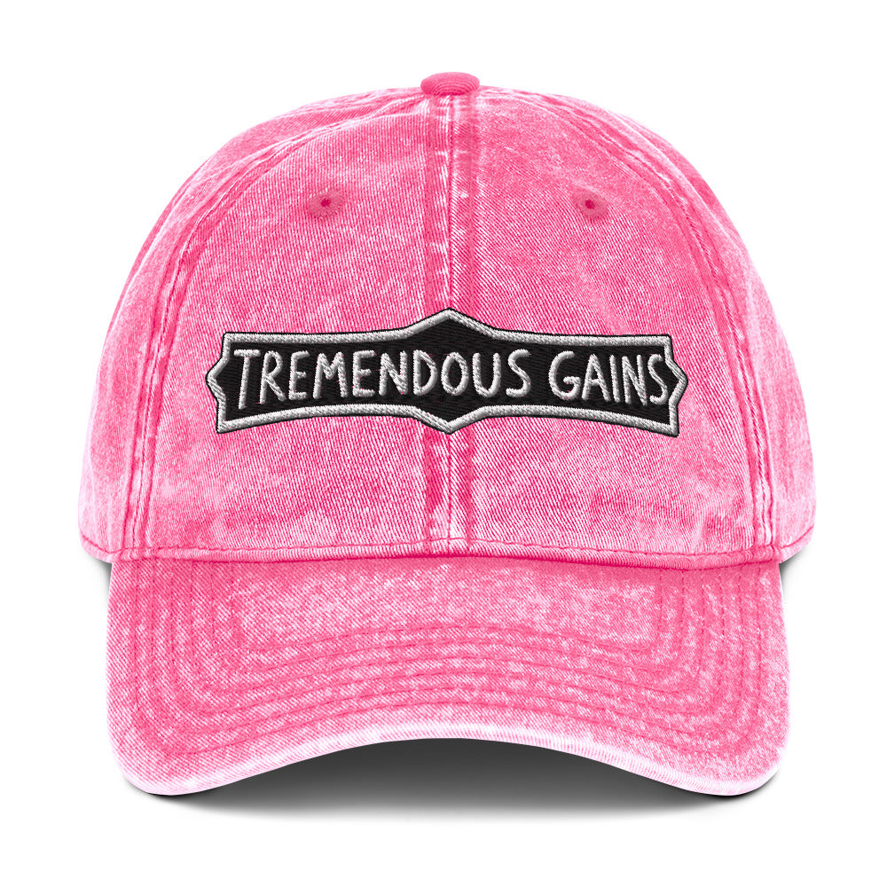 Vintage cotton twill cap with a hand-lettered Tremendous Gains sign design
