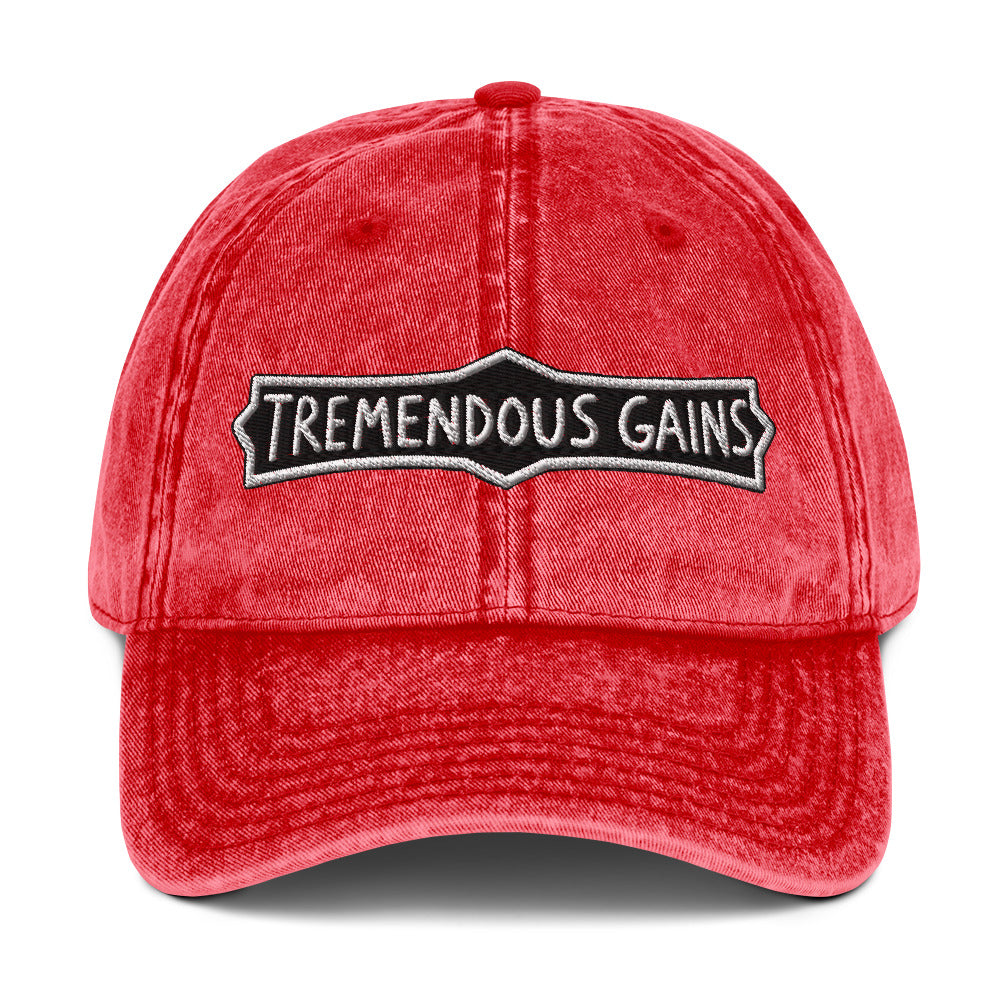 Vintage cotton twill cap with a hand-lettered Tremendous Gains sign design