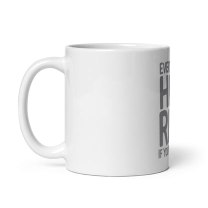 Everything's High Risk quote in chunky stacked hand-lettered capitals with oversized HIGH RISK on a ceramic mug